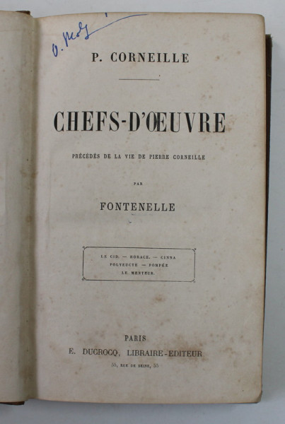 CHEFS - D ' OEUVRE par P. CORNEILLE , MIJLOCUL SEC, XIX