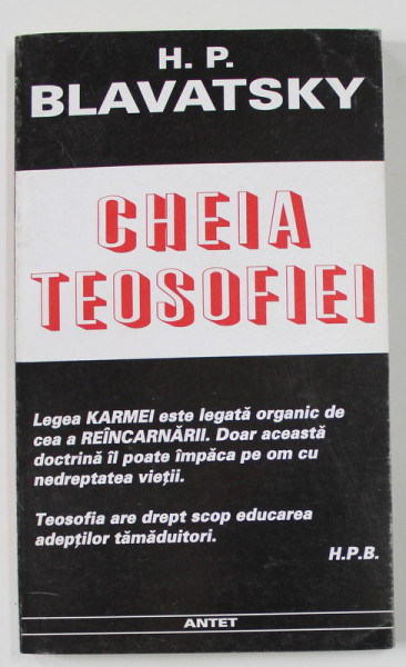CHEIA TEOSOFIEI de H.P. BLAVATSKY  , 1997