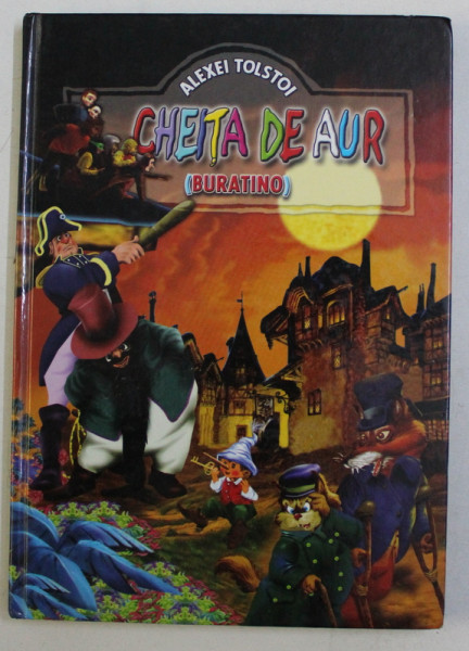 CHEITA DE AUR ( BURATINO ) de ALEXEI TOLSTOI , 2008