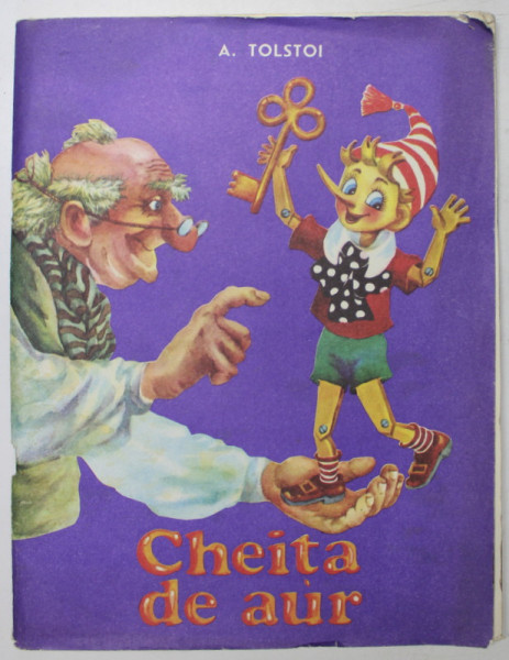 CHEITA DE AUR de A. TOLSTOI , 1992 , MIC DEFECT COTOR