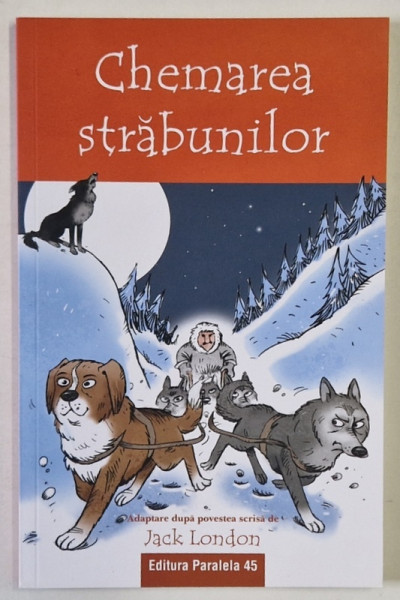 CHEMAREA STRABUNILOR , adaptare dupa povestea scrisa de JACK LONDON , 2022