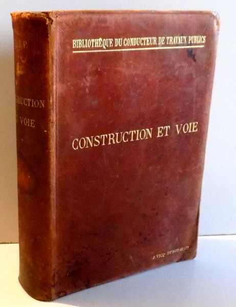 CHEMINS DE FER CONSTRUCTION ET VOIE par A. SIROT , 1897