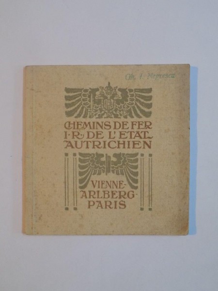 CHEMINS DE FER I.R. DE L'ETAT AUTRICHIEN par GH. I. NEGRESCU
