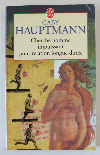 CHERCHE HOMME IMPUISSANT POUR RELATION LONGUE DUREE par GABY HAUPTMANN , 1995