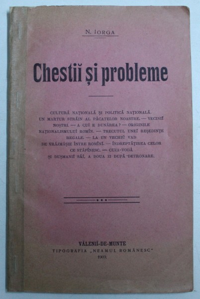 CHESTII SI PROBLEME de N . IORGA , 1909