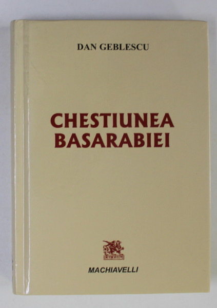 CHESTIUNEA BASARABIEI SI RELATIILE ROMANO - SOVIETICE 1917 - 1934  de DAN GEBLESCU , editie inedita si studiu introductiv de STELIAN NEAGOE , 2013, CONTINE O INSEMNARE SEMNATA A LUI STELIAN NEAGOE *