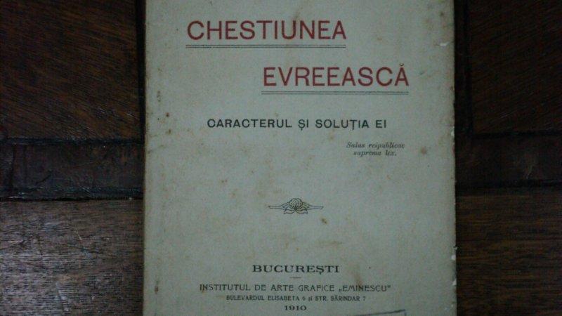 Chestiunea evreeasca, caracterul si solutia ei, Lupu Dichter, Bucuresti 1910