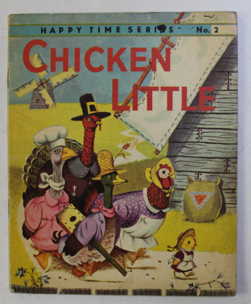 CHICKEN LITTLE  by VIVIENNE BENSTEAD , PICTURES by RICHARD SCARRY , 1960
