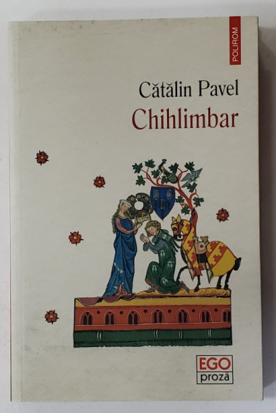CHIHLIMBAR de CATALIN PAVEL , 2017