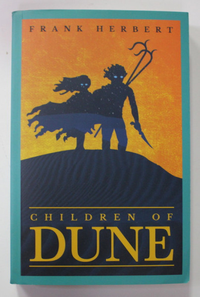 CHILDREN OF DUNE by FRANK HERBERT , 2021