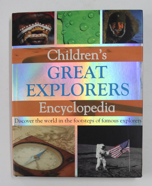 CHILDREN ' S GREAT EXPLORERS ENCYCLOPEDIA by SIMON ADAMS , 2008