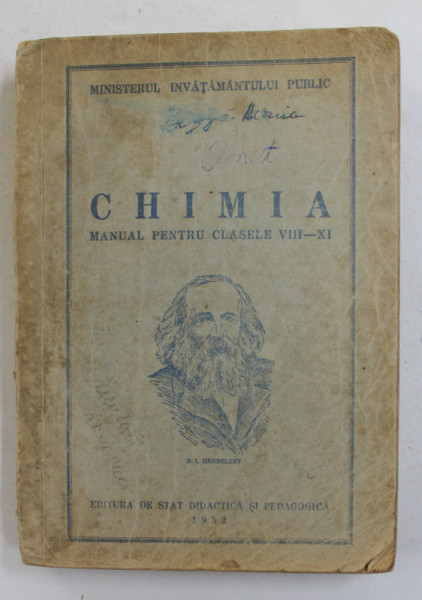 CHIMIA , MANUAL PENTRU CLASELE VIII - XI , 1952