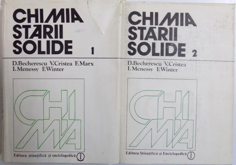 CHIMIA STARII SOLIDE VOL. I - II de D. BECHERESCU...F. WINTER , 1983