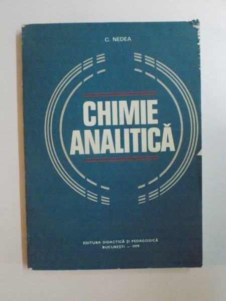 CHIMIE ANALITICA de C. NEDEA , 1979