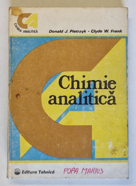 CHIMIE ANALITICA de DONALD J. PIETRZYK , CLYDE W. FRANK , 1989
