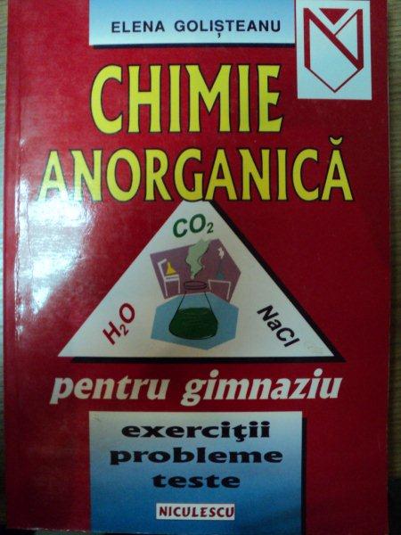 CHIMIE ANORGANICA PENTRU GIMNAZIU-ELENA GOLISTEANU