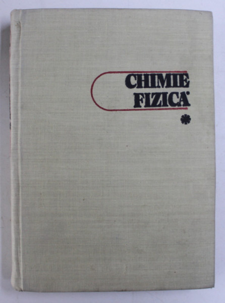 CHIMIE FIZICA , VOL I  de DUMITRU SANDULESCU , 1979