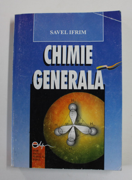 CHIMIE  GENERALA de SAVEL IFRIM , 2003