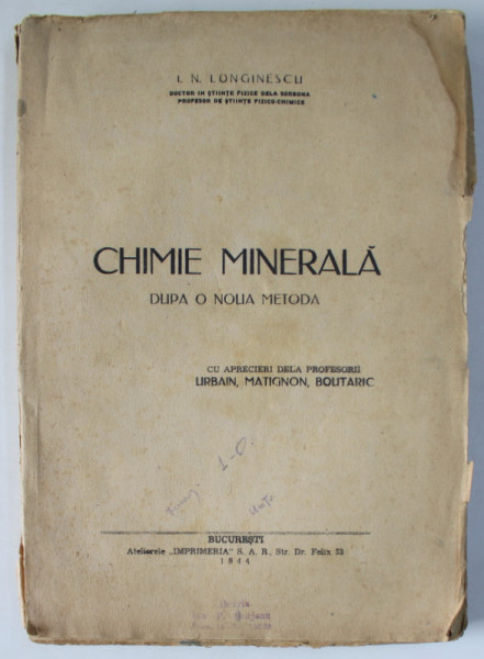 CHIMIE MINERALA DUPA O NOUA METODA de I.N. LONGINESCU , 1944