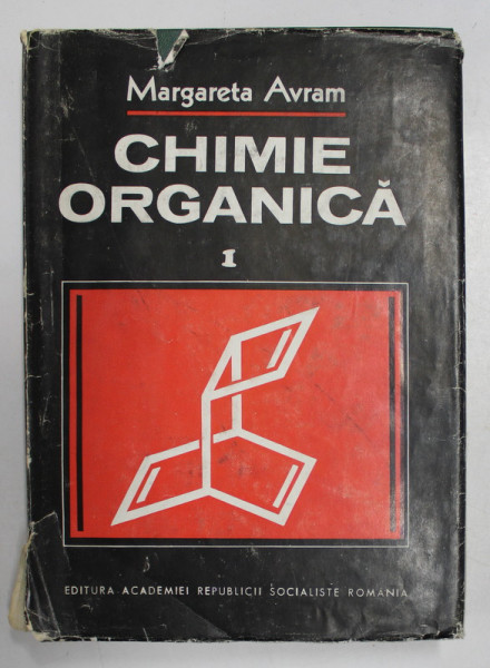 CHIMIE ORGANICA de MARGARETA AVRAM , VOL I , 1983 * PREZINTA SUBLINIERI CU PIXUL