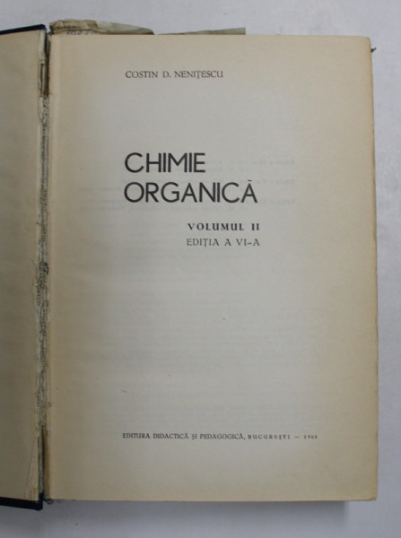 CHIMIE ORGANICA VOL.II de COSTIN D. NENITESCU 1968