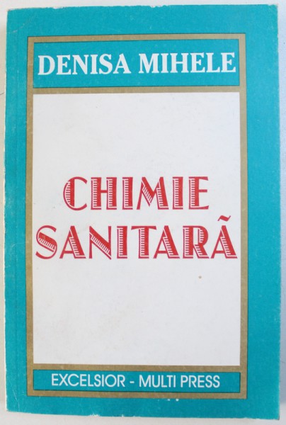 CHIMIE SANITARA de DENISA MIHELE , 1998