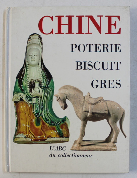 CHINE  - POTERIE , BISCUITS , GRES , LES TUILES  FAITIERES LES MING  - K ' I , 1976