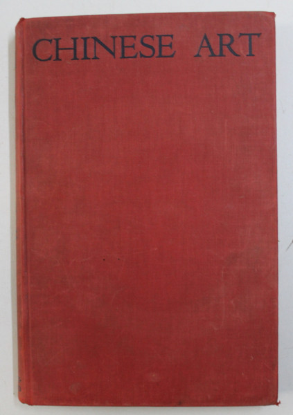 CHINESE ART by ROGER FRY ...W.W. WINKWORTH , 1935