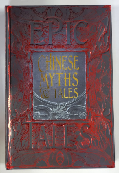 CHINESE MYTHS and TALES - ANTHOLOGY OF CALSSIC TALES , 2018