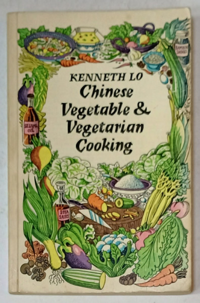 CHINESE VEGETABLE and VEGETARIAN COOKING by KENNETH  LO , 1974