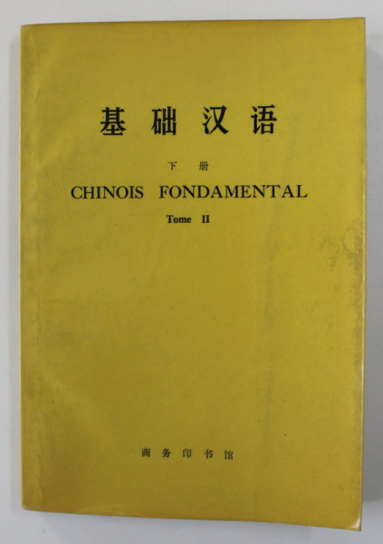 CHINOIS FONDAMENTAL , TOME II , 1972