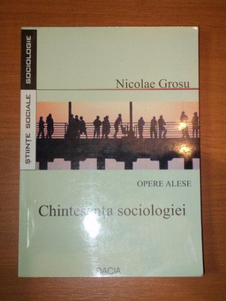 CHINTESENTA SOCIOLOGIE-NICOLAE GROSU