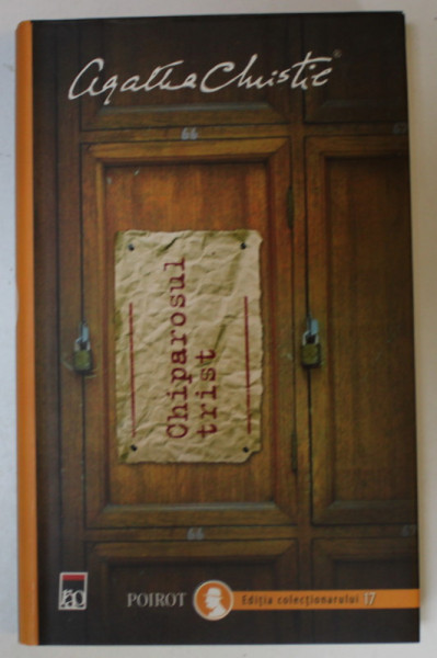 CHIPAROSUL TRIST de AGATHA CHRISTIE , 2015