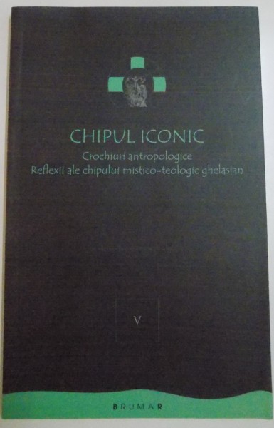 CHIPUL ICONIC, CROCHIURI ANTROPOLOGICE, REFLEXII ALE CHIPULUI MISTICO-TEOLOGIC GHELASIAN, 2016