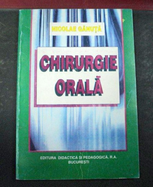 CHIRURGIE ORALA BUCURESTI-DR.NICOLAE GANUTA