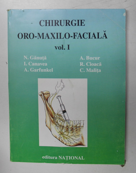 CHIRURGIE ORO - MAXILO - FACIALA , VOLUMUL I - ANESTEZIA IN CHIRURGIA ORO - MAXILO - FACIALA SI STOMATOLOGIE de N. GANUTA ...C. MALITA , 1999 , PREZINTA HALOURI DE APA