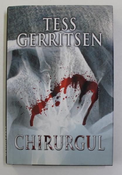 CHIRURGUL de TESS GERITSEN , 2008