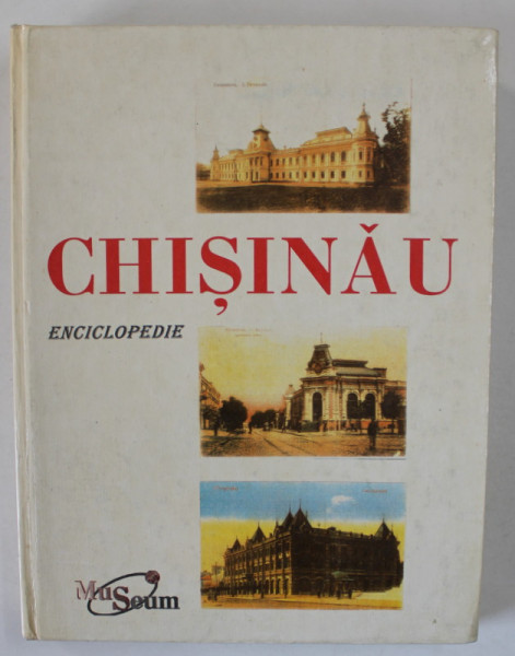 CHISINAU , ENCICLOPEDIE de IURIE COLESNIUC , 1997