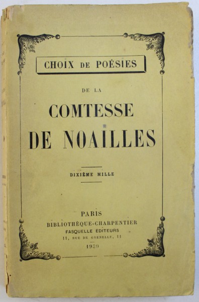 CHOIX DE POESIES DE LA COMTESSE DE  NOAILLES , 1920
