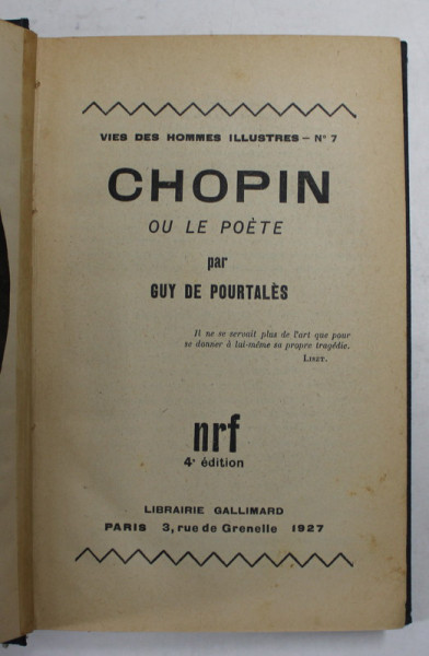 CHOPIN OU LE POETE par GUY DE POURTALES , 1927, LEGATURA CARTONATA , BLEUMARIN