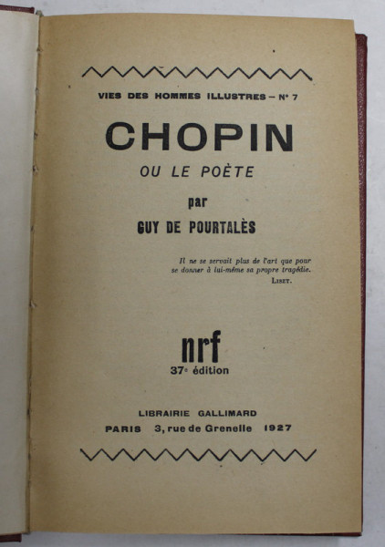 CHOPIN OU LE POETE par GUY DE POURTALES , 1927, LEGATURA CARTONATA , MARO