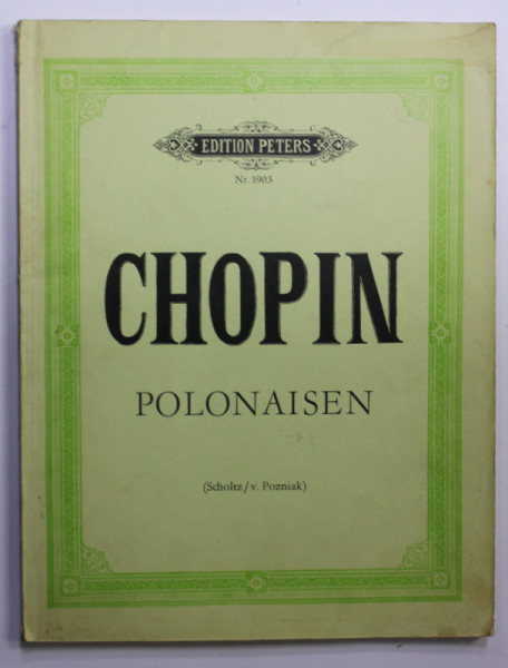 CHOPIN , POLONAISEN , PARTITURI , 1979