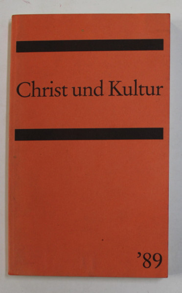 CHRIST UND KULTUR - IM LICHTE DER REFORAMTION ,  1989
