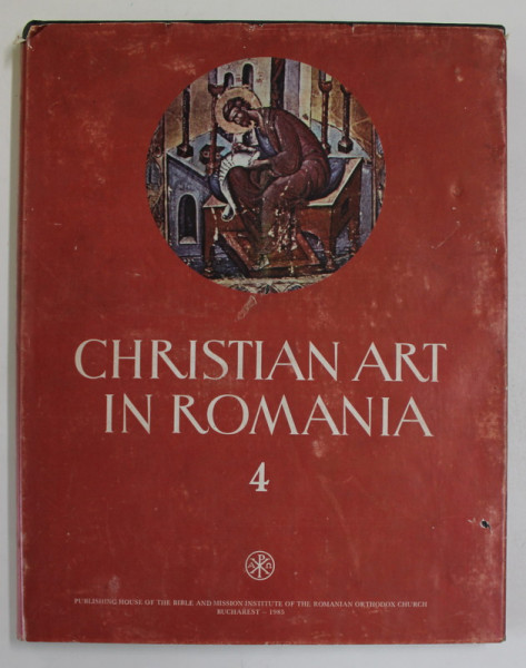 CHRISTIAN ART IN ROMANIA  4. THE 15th CENTURY , anthology by VASILE DRAGUT , 1985