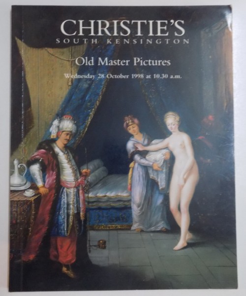 CHRISTIE ' S SOUTH KENSIGTON , OLD MASTER PICTURES , WEDNESDAY 28 OCTOBER 1998 ,