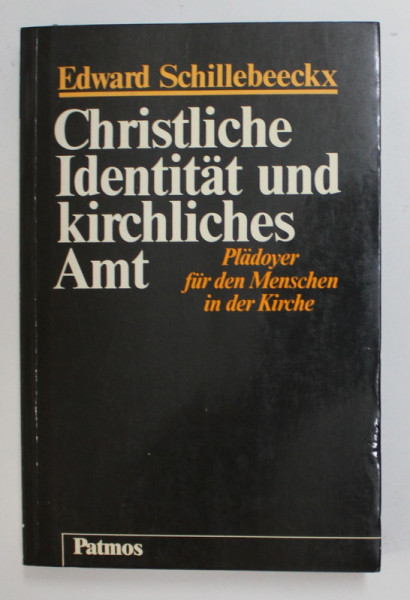 CHRISTLICHE IDENTITAT UND KIRCHLICHES AMT - PLADOYER FUR DEN MENSCHEN IN DER KIRCHE von EDWARD SCHILLEBEECKX , 1985 , LIPSA FRAGMENT DIN PAGINA DE TITLU , BLOCUL DE FILE COLORAT CU CERNEALA