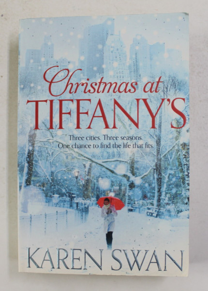 CHRISTMAS AT TIFFANY 'S by KAREN SWAN , 2011