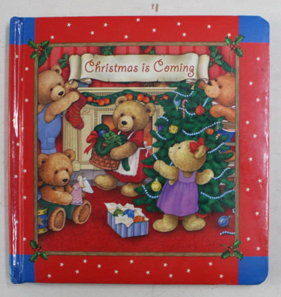 CHRISTMAS IS COMING , illustrated by LEE KRUTOP , 2009