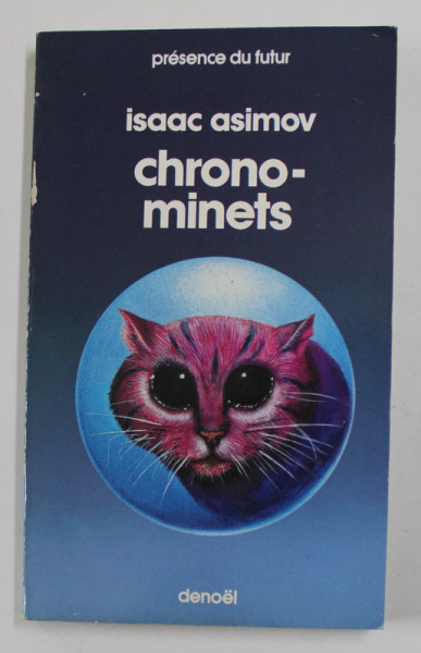 CHRONO - MINETS par ISAAC ASIMOV , 1987