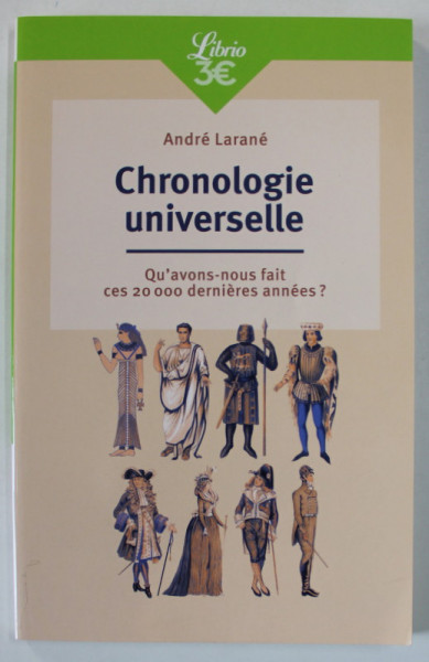 CHRONOLOGIE UNIVERSELLE par ANDRE LARANE , 2021